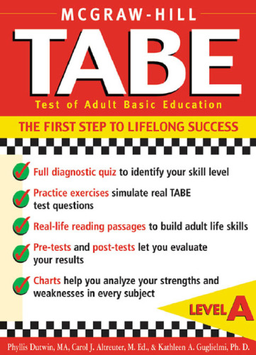 TABE Test of Adult Basic Education : The First Step to Lifelong Success