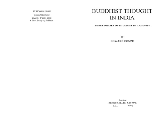 Buddhist Thought in India: Three Phases of Buddhist Philosophy