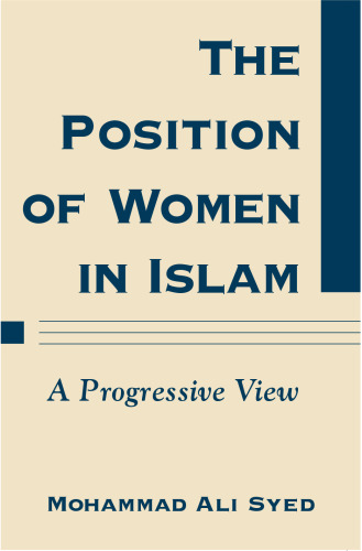 The position of women in Islam: a progressive view