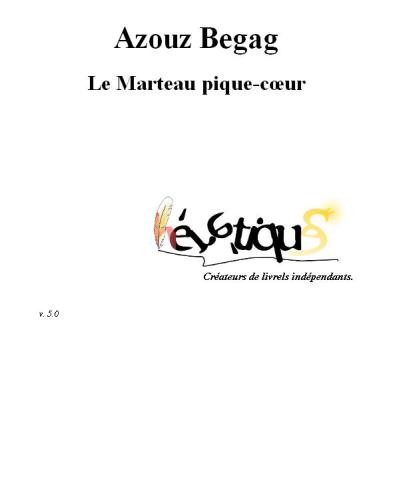 Le marteau pique-coeur