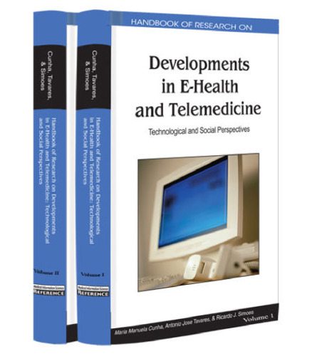 Handbook of research on developments in e-health and telemedicine: technological and social perspectives