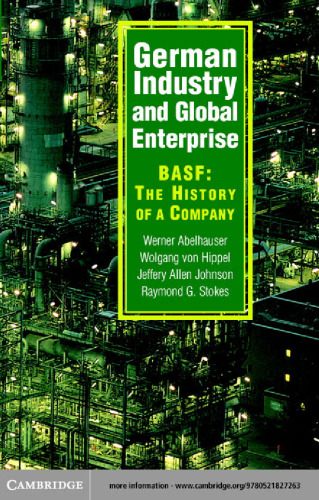 BASF: innovation and adaptation in a German corporation since 1865