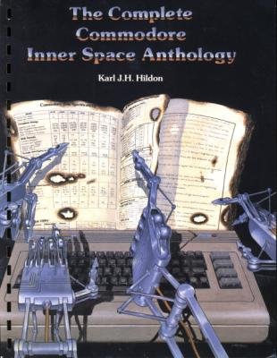 The Complete Commodore Inner Space Anthology