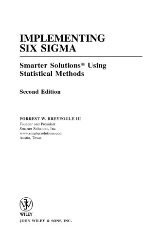 Implementing six sigma: smarter solutions using statistical methods