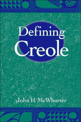 Defining Creole