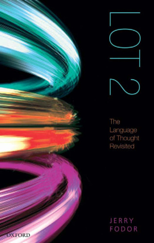 LOT 2: The Language of Thought Revisited