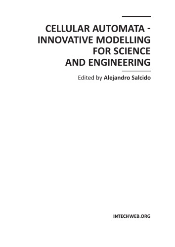 Cellular Automata - Innovative Modelling for Science and Engineering