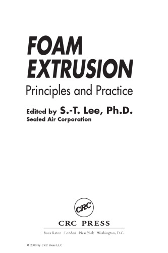 Foam extrusion: principles and practice