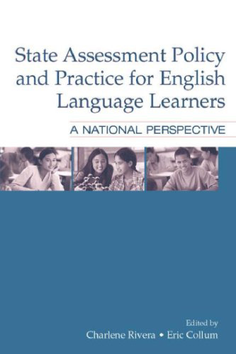 State Assessment Policy and Practice for English Language Learners: A National Perspective
