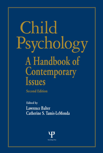 Child Psychology: A Handbook of Contemporary Issues