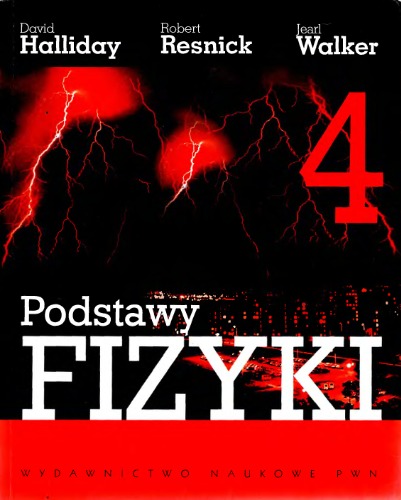 Podstawy fizyki, Volume 4