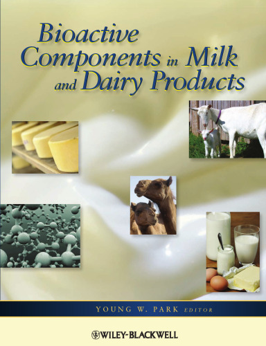 Bioactive Components in Milk and Dairy Products