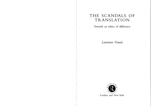 The Scandals of Translation: Towards an Ethics of Difference