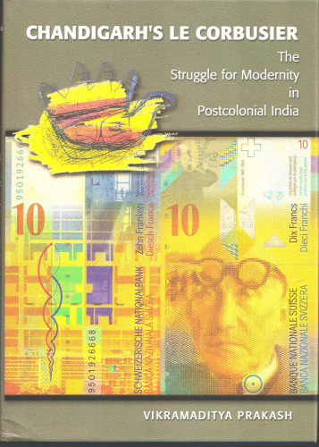 Chandigarh's Le Corbusier