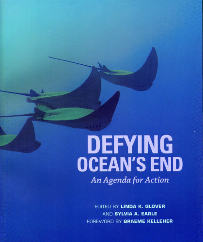 Defying Ocean's End: An Agenda For Action