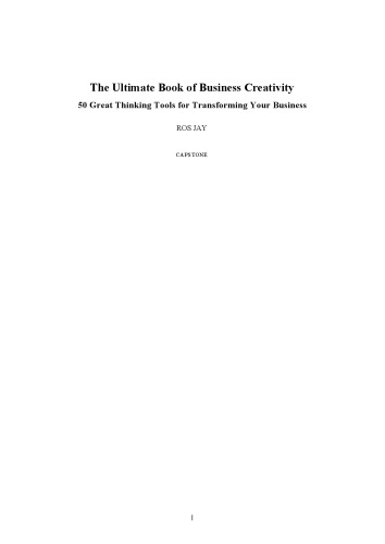 The Ultimate Book of Business Creativity: 50 Great Thinking Tools for Transforming your Business