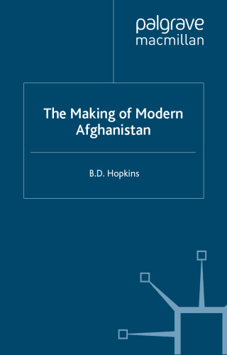 The making of modern Afghanistan