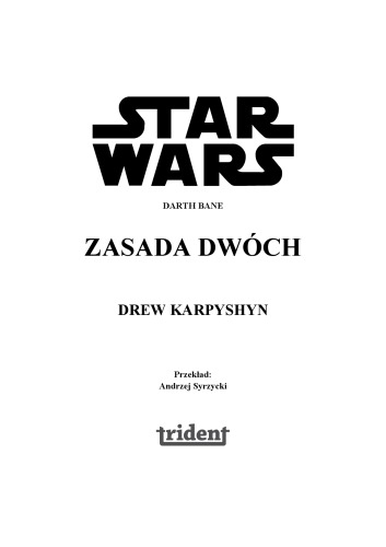 Star Wars darth Bane Zasada dwóch
