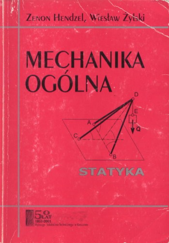 Mechanika ogólna: statyka