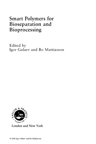 Smart Polymers: Applications in Biotechnology and Biomedicine