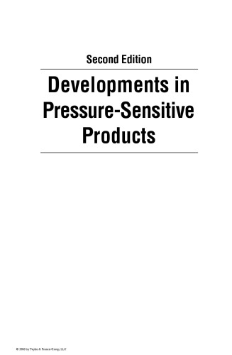 Developments In Pressure-Sensitive Products, 2nd Edition