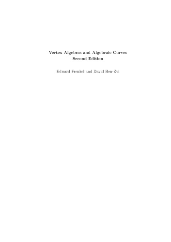 Vertex Algebras and Algebraic Curves, Second Edition
