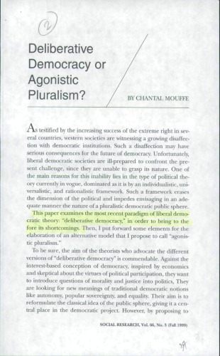 Deliberative Democracy or Agonistic Pluralism?