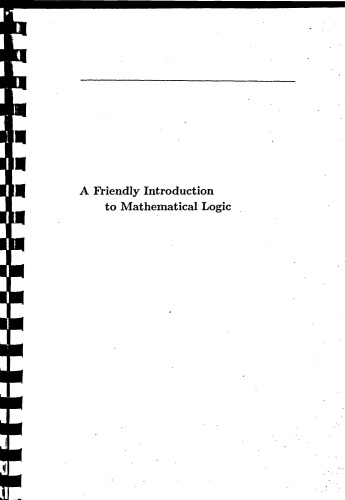 A Friendly Introduction to Mathematical Logic