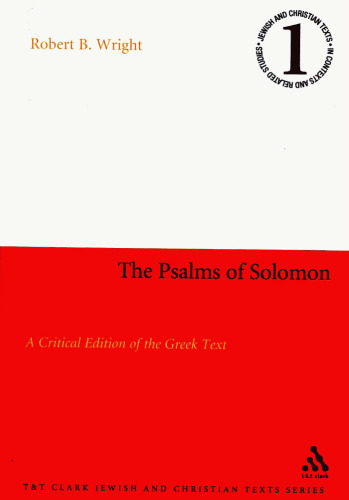 Psalms of Solomon: A Critical Edition of the Greek Text (Jewish and Christian Texts in Contexts and Related Studies)