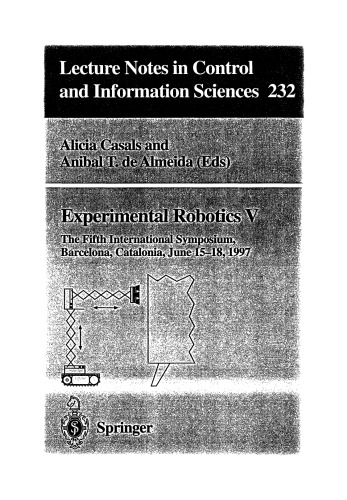 Experimental Robotics V: The Fifth International Symposium Barcelona, Catalonia, June 15-18, 1997