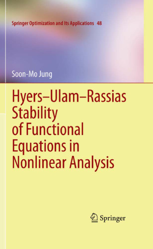 Hyers-Ulam-Rassias Stability of Functional Equations in Nonlinear Analysis