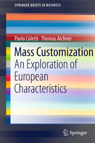 Mass Customization: An Exploration of European Characteristics