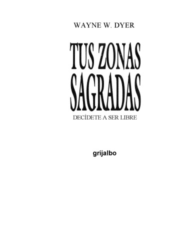 Tus zonas sagradas