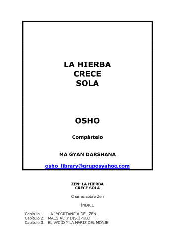 Zen - La hierba crece sola