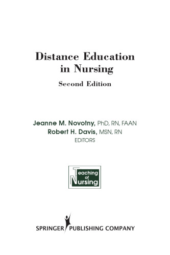Distance Education in Nursing, Second Edition (Springer Series on the Teaching of Nursing)