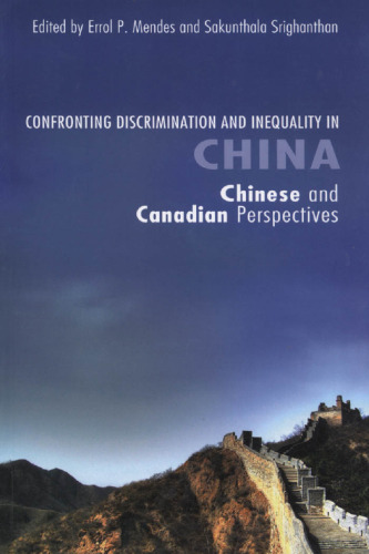 Confronting Discrimination and Inequality in China: Chinese and Canadian Perspectives