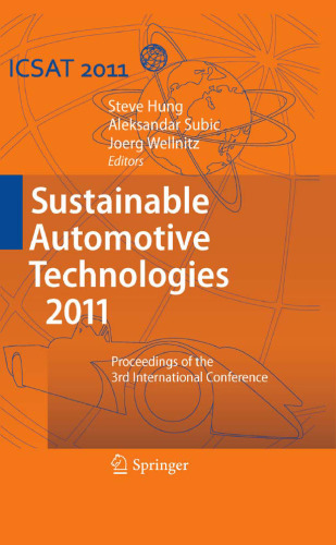Sustainable Automotive Technologies 2011: Proceedings of the 3rd International Conference