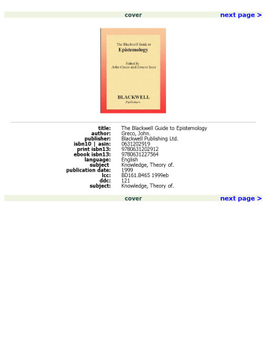 The Blackwell Guide to Epistemology (Blackwell Philosophy Guides)