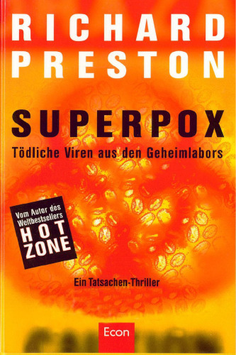 Superpox. Tödliche Viren aus den Geheimlabors