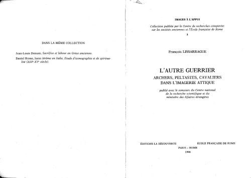 L'autre guerrier : archers, peltastes, cavaliers dans l'imagerie antique