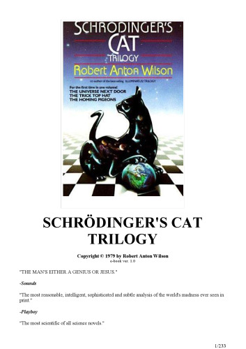 Schrödinger's Cat Trilogy