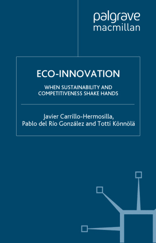 Eco-innovation: when sustainability and competitiveness shake hands