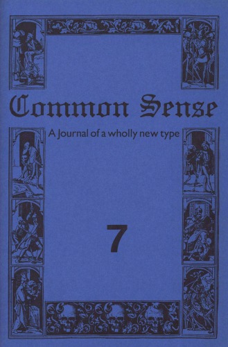 Common Sense: Journal of the Edinburgh Conference of Socialist Economists vol 7