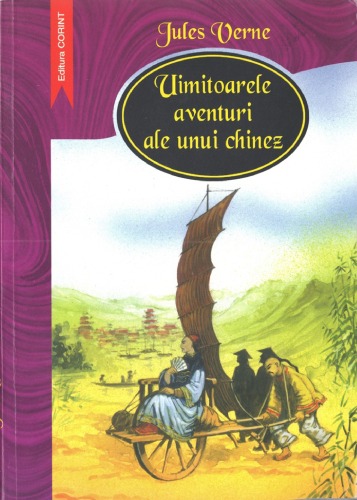 Uimitoarele aventuri ale unui chinez