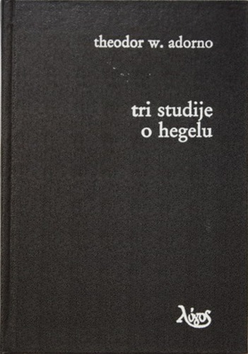 Tri studije o Hegelu