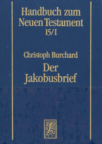 Der Jakobusbrief (Handbuch zum Neuen Testament 15.1)