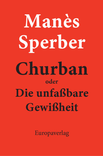 Churban oder Die unfaßbare Gewißheit