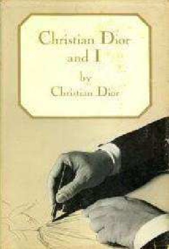Christian Dior and I