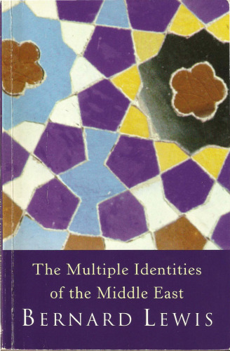 The Multiple Identities of the Middle East