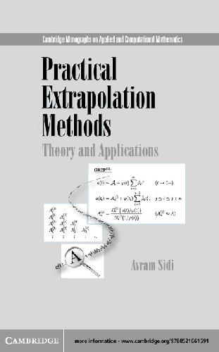 Practical Extrapolation Methods: Theory and Applications